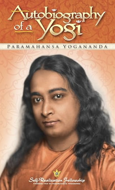 Book: Autobiography of a Yogi by Paramahansa Yogananda