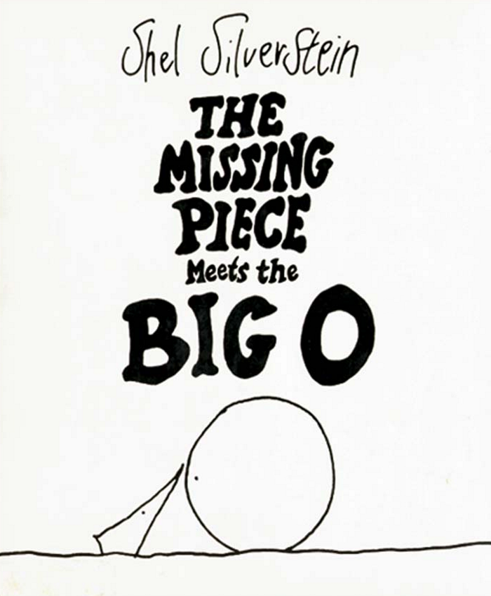 Book: Missing Piece Meets The Big O by Shel Silverstein