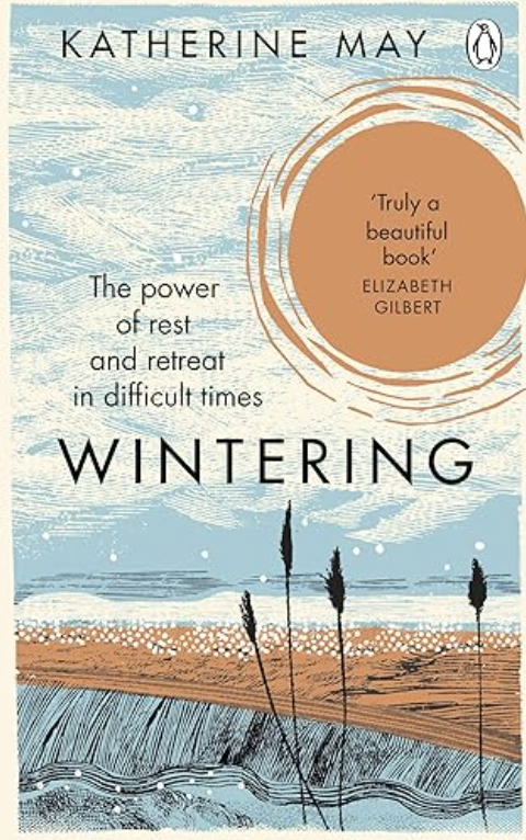 Book: Wintering by Katherine May